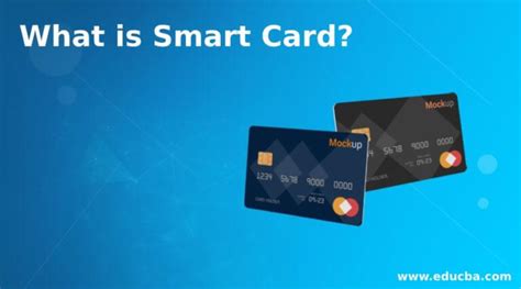 how to write smart cards|Working and Types of Smart Card .